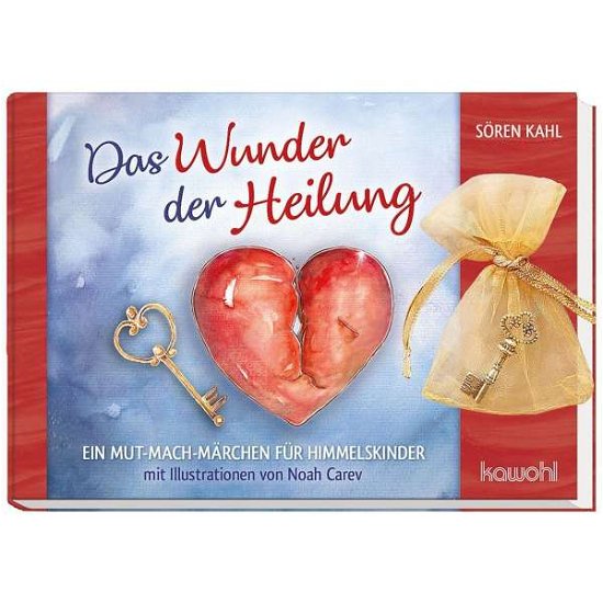 Cover for Kahl · Das Wunder der Heilung (N/A)