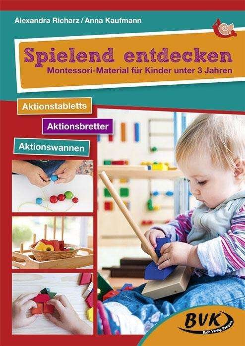 Cover for Kaufmann · Spielend entdecken - Montessor (Bok)