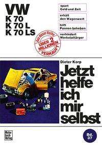 Cover for Korp · Vw K 70 / K 70l / K 70ls (Book)