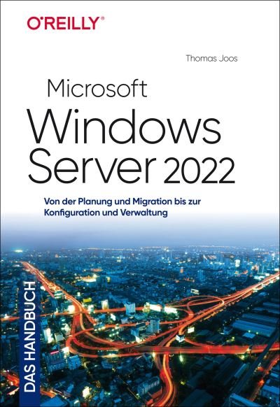 Cover for Thomas Joos · Microsoft Windows Server 2022 - Das Handbuch (Hardcover Book) (2022)