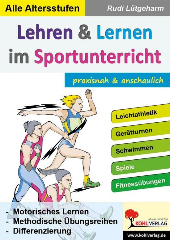 Cover for Lütgeharm · Lehren &amp; Lernen im Sportunter (Bok)