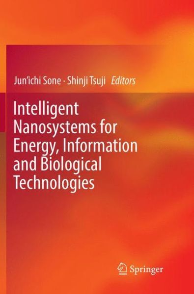 Cover for Intelligent Nanosystems for Energy, Information and Biological Technologies (Paperback Book) [Softcover reprint of the original 1st ed. 2016 edition] (2018)