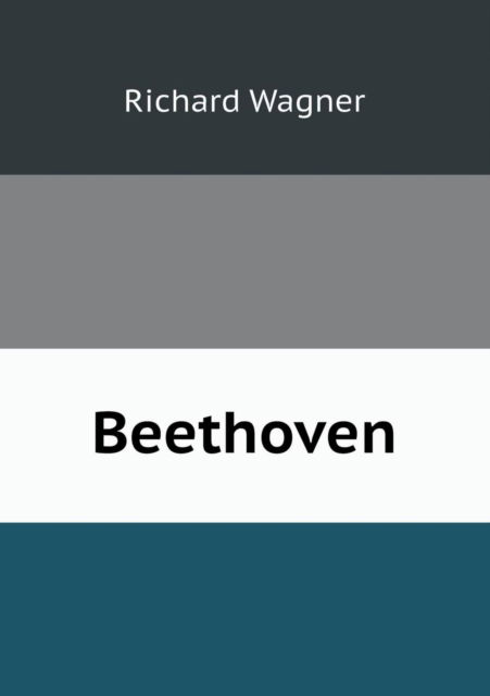 Cover for Richard Wagner · Beethoven (Paperback Bog) (2013)