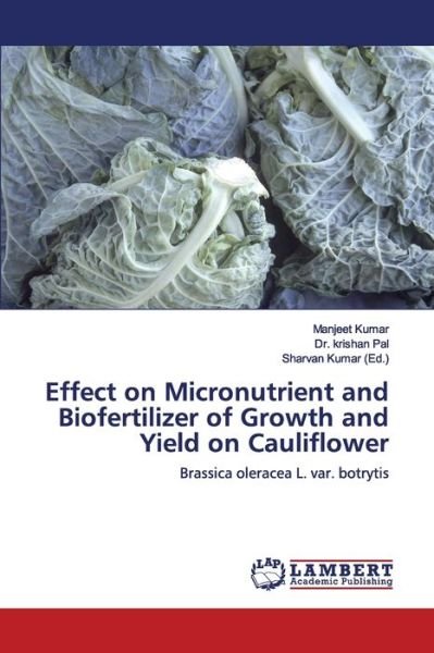 Cover for Kumar · Effect on Micronutrient and Biofe (Book) (2020)