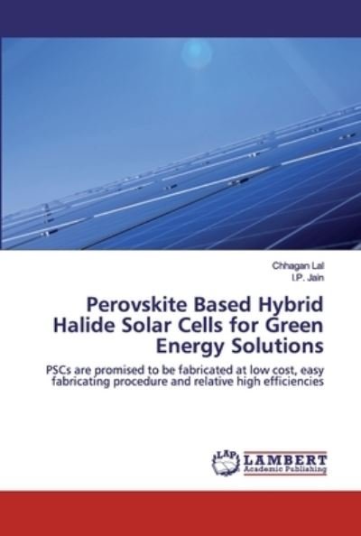 Perovskite Based Hybrid Halide Sola - Lal - Libros -  - 9786202552820 - 4 de mayo de 2020