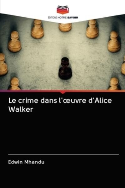 Cover for Mhandu · Le crime dans l'oeuvre d'Alice W (N/A)