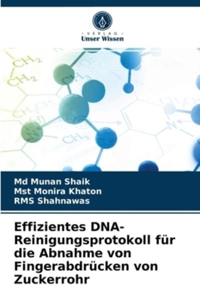 Cover for Munan Shaik · Effizientes DNA-Reinigungsprotokoll fur die Abnahme von Fingerabdrucken von Zuckerrohr (Paperback Bog) (2021)