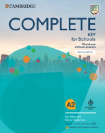 Cover for Sue Elliott · Complete Key for Schools for Spanish Speakers Workbook without answers with Downloadable Audio (Book) (2019)