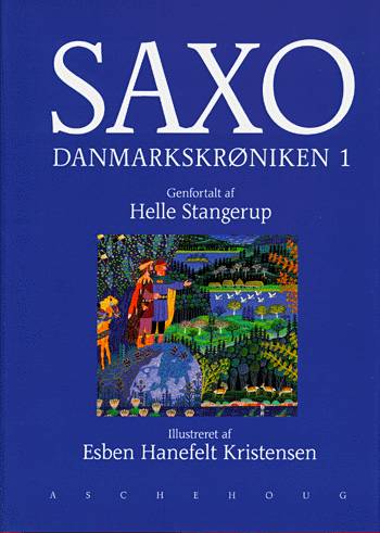 Cover for Saxo · Danmarkskrøniken (Hardcover Book) [2nd edition] (1999)