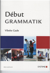 Cover for Vibeke Gade · Début grammatik (Poketbok) [1:a utgåva] (2009)