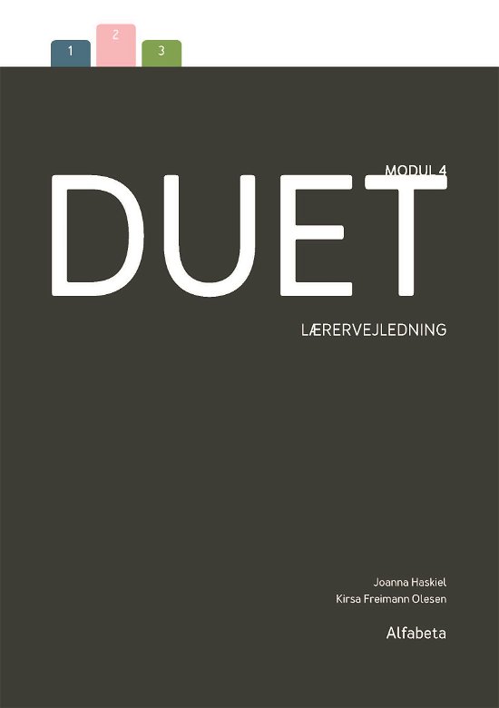 Cover for Kirsa Freimann Olesen; Joanna Haskiel · Duet: Duet 4 - Lærervejledning (Spiral Book) [1.º edición] (2018)