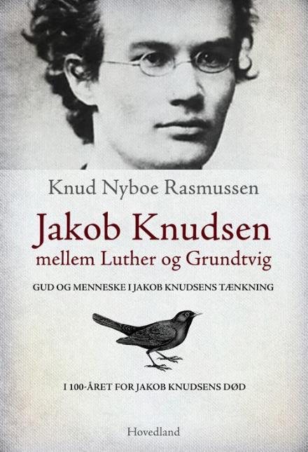 Cover for Knud Nyboe Rasmussen · Jakob Knudsen (Sewn Spine Book) [1e uitgave] (2017)