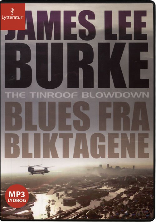 Cover for James Lee Burke · Blues fra bliktagene (Book) [1e uitgave] [MP3-CD] (2010)