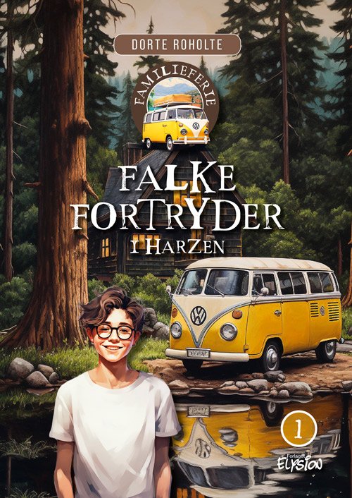 Cover for Dorte Roholte · Familieferie: Falke fortryder - i Harzen (Hardcover Book) [1.º edición] (2024)