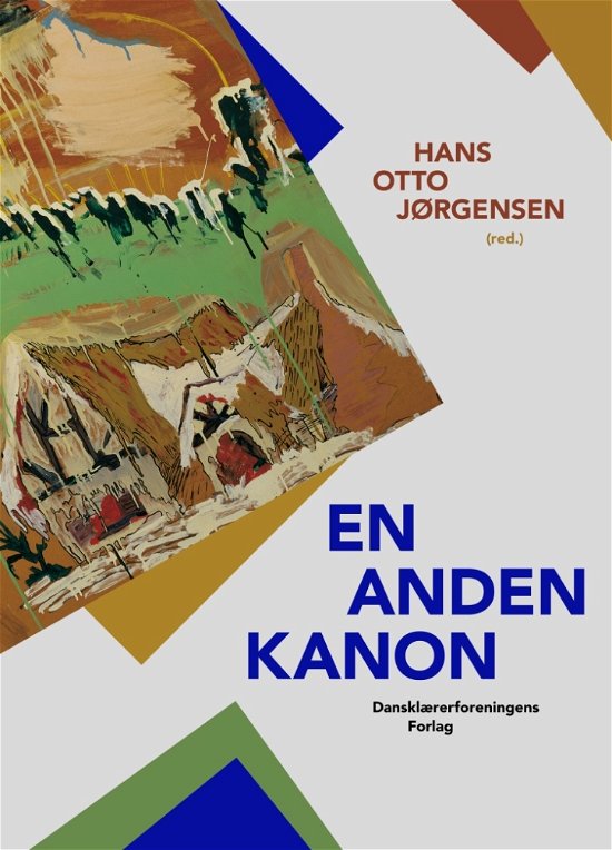 Cover for Hans Otto Jørgensen · En anden kanon (Paperback Bog) [1. udgave] (2017)
