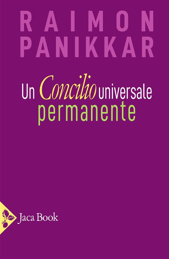 Cover for Raimon Panikkar · Un Concilio Universale Permanente (Book)