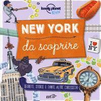 Cover for Moira Butterfield · New York Da Scoprire. Segreti, Storie E Tante Altre Curiosita. Ediz. A Colori (Book)