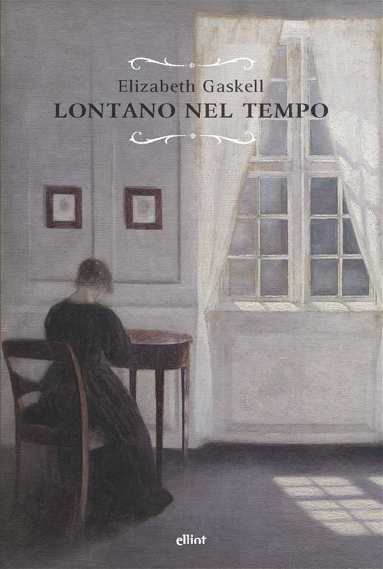 Cover for Elizabeth Gaskell · Lontano Nel Tempo (Bog)