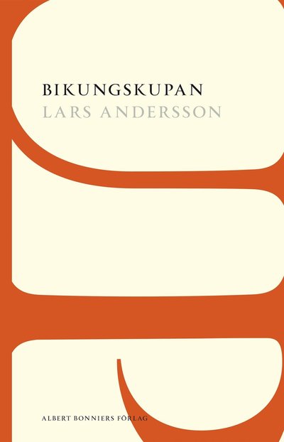 Cover for Lars Andersson · AB POD: Bikungskupan (Buch) (2015)