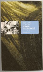 Cover for Annette Muller · Den lilla flickan i Vintervelodromen (Book) (2009)