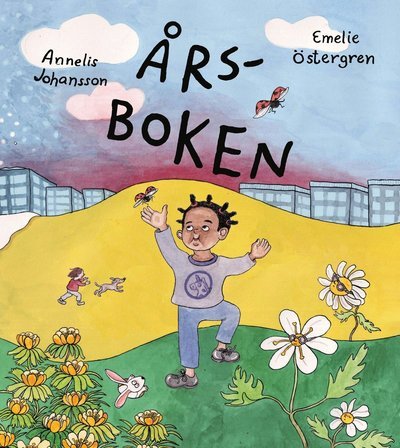Årsboken - Annelis Johansson - Bücher - Opal - 9789172265820 - 9. Januar 2023