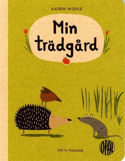Cover for Katrin Wiehle · Min trädgård (Kartongbok) (2016)