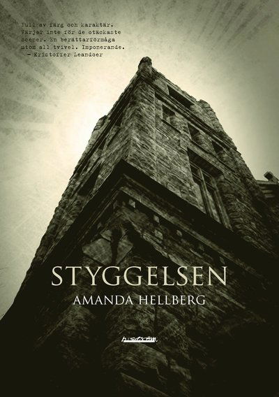 Maja Grå: Styggelsen - Amanda Hellberg - Books - H:ström Text & Kultur - 9789173271820 - November 7, 2012