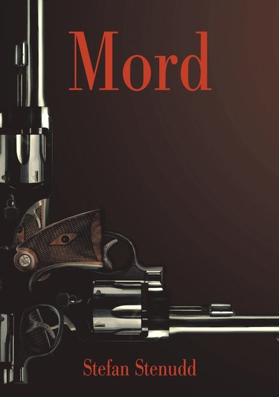 Cover for Stefan Stenudd · Mord (Paperback Book) (2021)