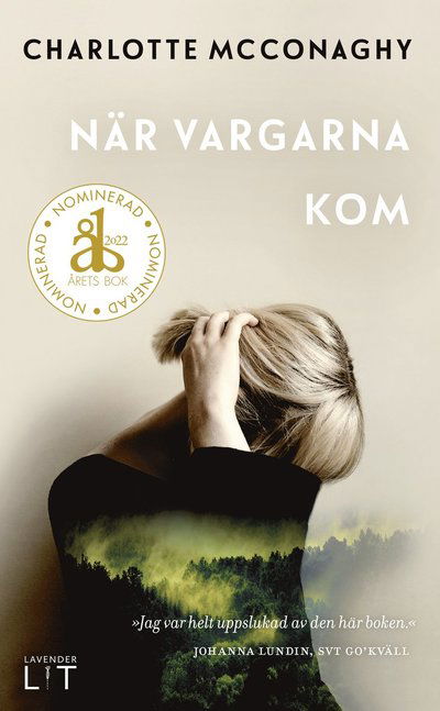 Cover for Charlotte McConaghy · När vargarna kom (Pocketbok) (2023)