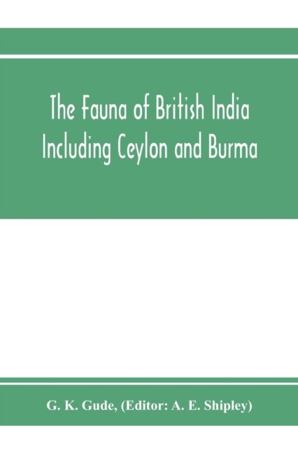 Cover for G K Gude · The Fauna of British India, Including Ceylon and Burma. Mollusca - II (Trochomorphidae-Janellidae) (Taschenbuch) (2020)