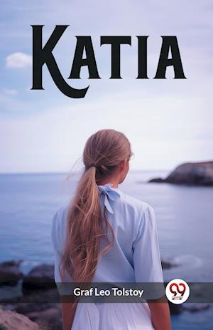 Cover for Graf Leo Tolstoy · Katia (Edition2023) (Paperback Book) (2024)