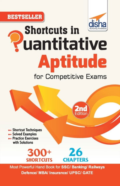 Shortcuts in Quantitative Aptitude for Competitive Exams - Disha Publication - Books - Disha Publication - 9789387421820 - June 1, 2018