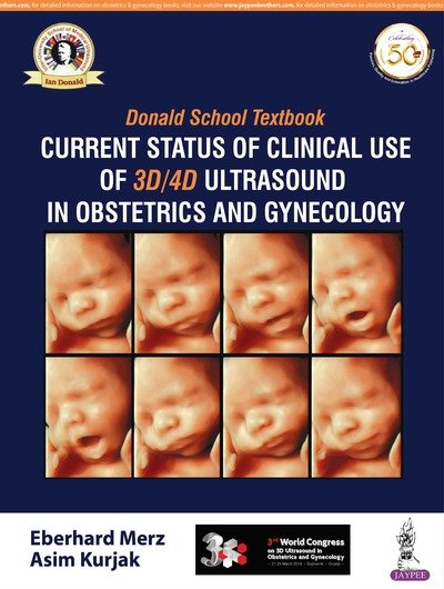 Cover for Eberhard Merz · Donald School Textbook: Current Status of Clinical Use of 3D/4D Ultrasound in Obstetrics and Gynecology (Paperback Book) [2 Revised edition] (2019)