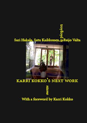 Cover for Sari Hakala · Karri Kokko's Next Work (Paperback Book) (2019)
