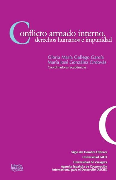 Cover for Conflicto armado interno, derechos humanos e impunidad (Book) (2011)