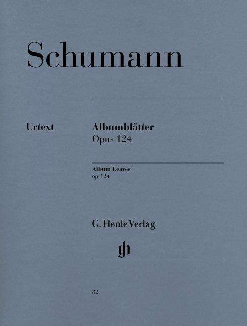 Albumblätter op.124,Kl.HN82 - R. Schumann - Kirjat -  - 9790201800820 - 