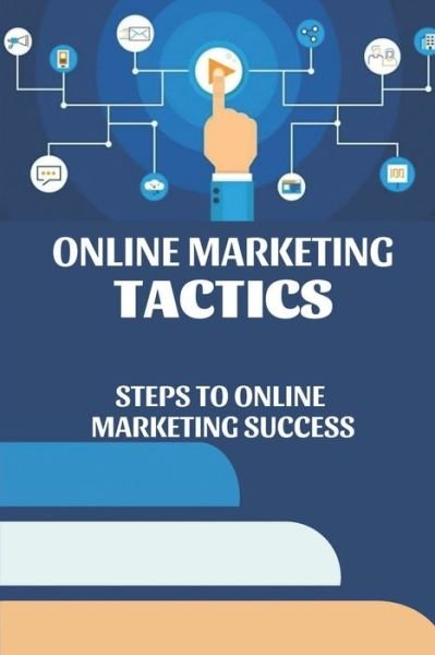 Cover for Tonda Shayne · Online Marketing Tactics (Paperback Bog) (2021)