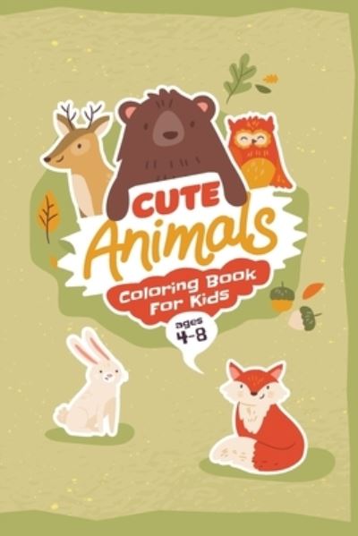 Cover for Mrcshrt Books · Cute Animals Coloring Book for Kids: Age 4-8 (Taschenbuch) (2021)