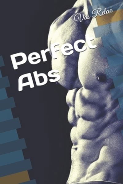 Cover for Vas Relax · Perfect Abs (Taschenbuch) (2021)