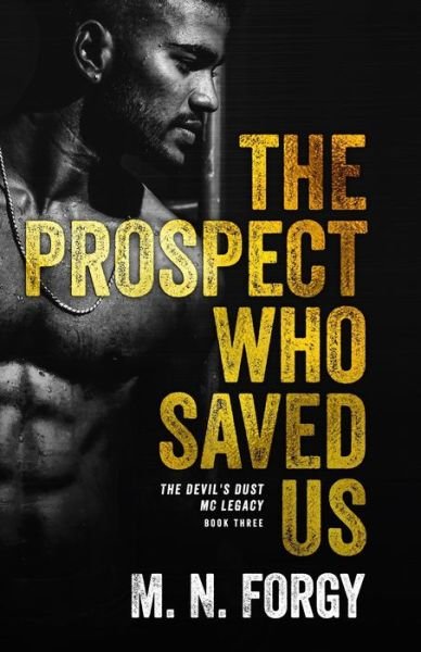 Cover for M N Forgy · The Prospect Who Saved Us (Pocketbok) (2020)