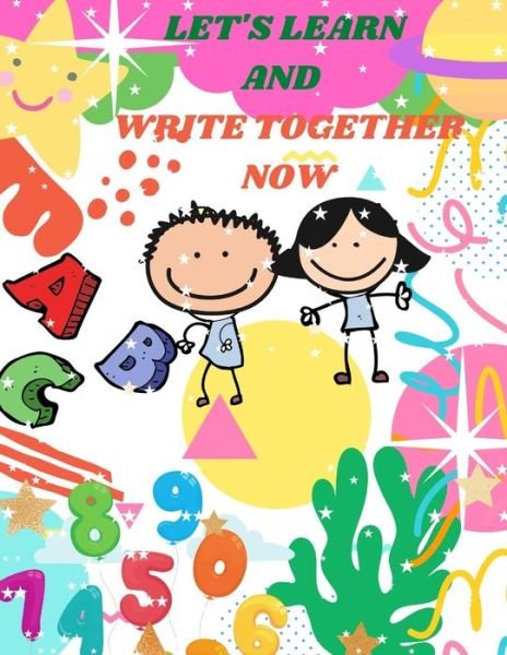 Cover for Alison Jenn Journals · Let's Learn and Write Together Now (Paperback Book) (2020)