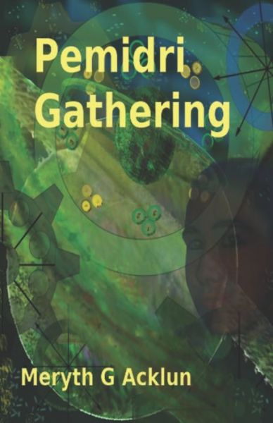 Cover for Meryth G Acklun · Pemidri Gathering (Paperback Book) (2020)