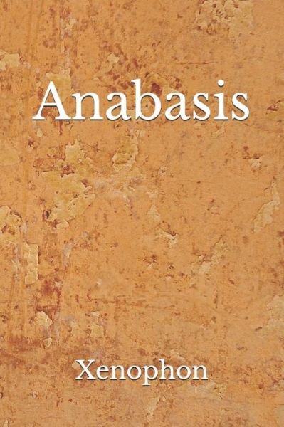 Cover for Xenophon · Anabasis (Paperback Book) (2020)