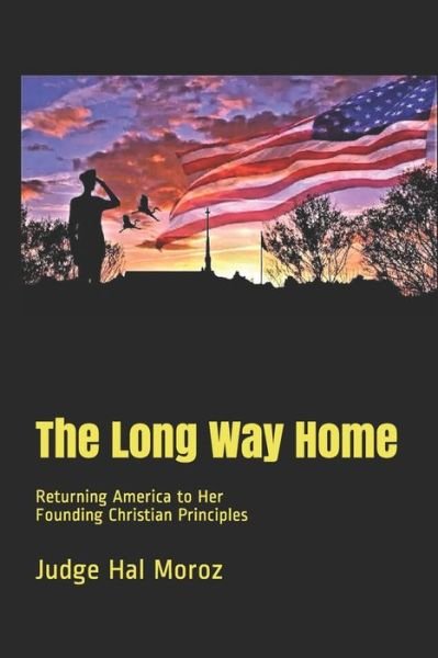 Cover for Hal Moroz · The Long Way Home (Paperback Book) (2021)