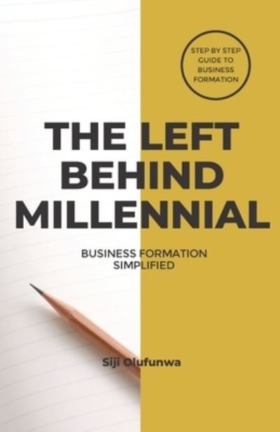 Cover for Siji Olufunwa · The Left Behind Millennial (Paperback Book) (2021)
