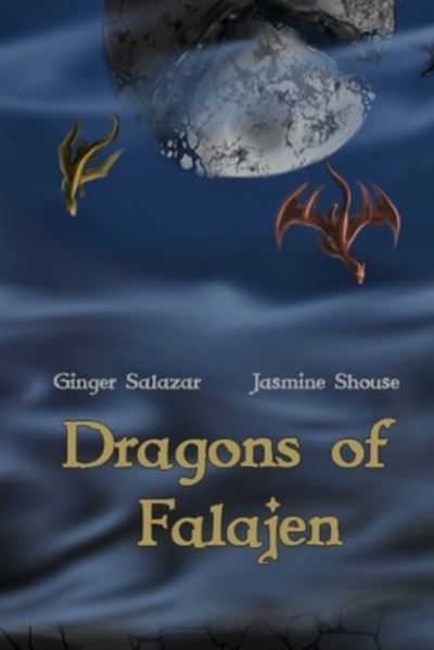 Cover for Jasmine Shouse · Dragons of Falajen (Paperback Book) (2021)