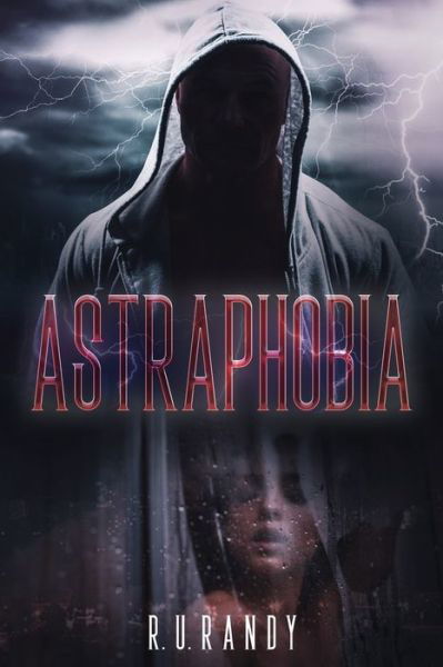 Cover for R U Randy · Astraphobia (Pocketbok) (2022)