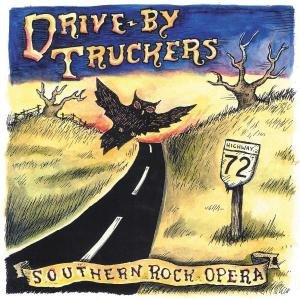 Cover for Drive-By Truckers · Southern Rock Opera (CD) [Digipak] (2021)