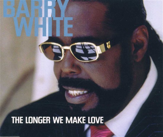 Cover for Barry White · Th3E Longer We Make Love (CD)