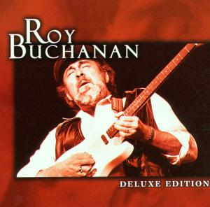 Deluxe Edition - Roy Buchanan - Musiikki - ALLIGATOR - 0014551560821 - tiistai 30. tammikuuta 2001